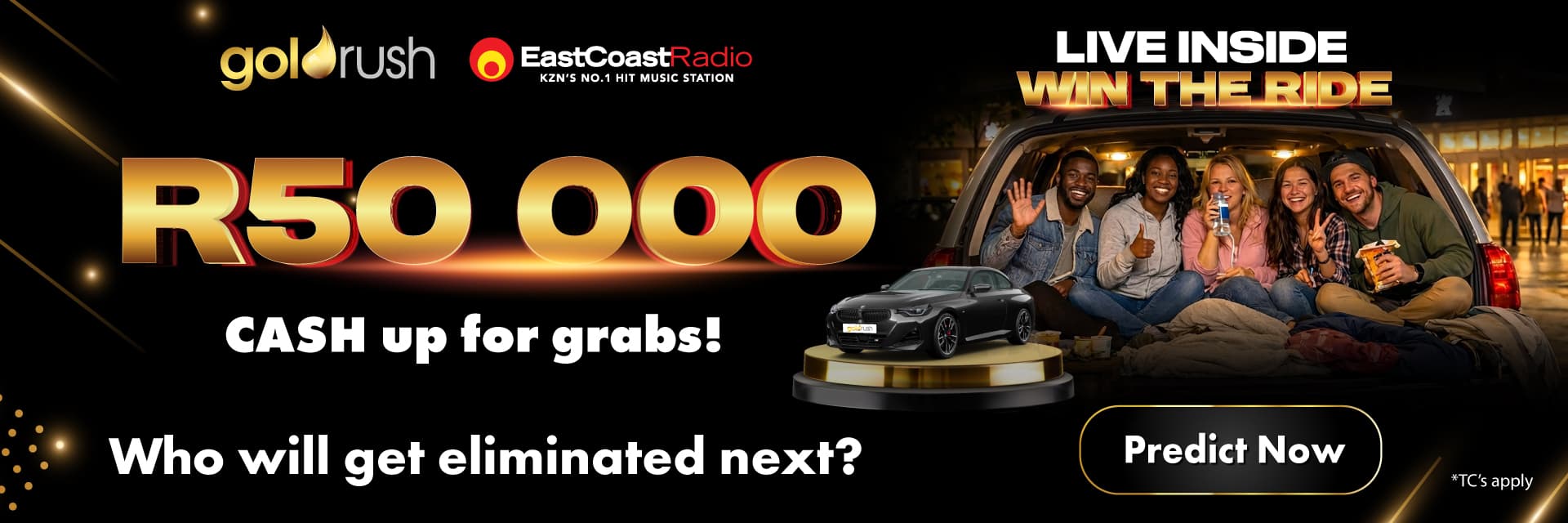 Goldrush x East Coast Radio — R50 000 Cash Up For Grabs